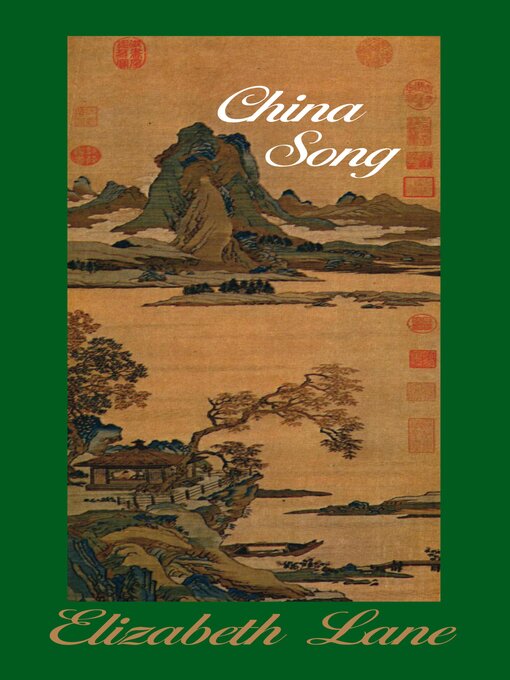 Title details for China Song by Elizabeth Lane - Available